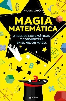 MAGIA MATEMÁTICA | 9788419421913 | CAPÓ, MIQUEL | Llibreria L'Illa - Llibreria Online de Mollet - Comprar llibres online