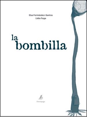 BOMBILLA,LA | 9788493526979 | FERNANDEZ, ELSA