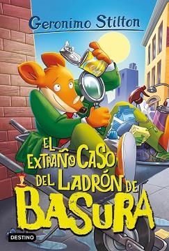 EXTRAÑO CASO DEL LADRÓN DE BASURA, EL | 9788408269878 | STILTON, GERONIMO | Llibreria L'Illa - Llibreria Online de Mollet - Comprar llibres online