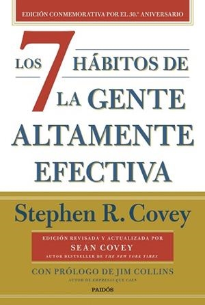 7 HÁBITOS DE LA GENTE ALTAMENTE EFECTIVA, LOS | 9788449341069 | COVEY, STEPHEN R.