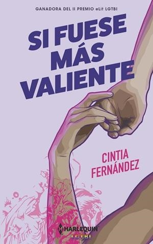 SI FUESE MÁS VALIENTE | 9788411801096 | FERNÁNDEZ, CINTIA | Llibreria L'Illa - Llibreria Online de Mollet - Comprar llibres online