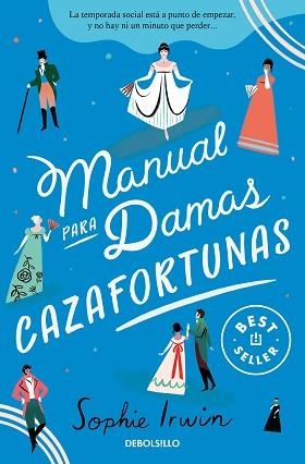 MANUAL PARA DAMAS CAZAFORTUNAS | 9788466367301 | IRWIN, SOPHIE | Llibreria L'Illa - Llibreria Online de Mollet - Comprar llibres online