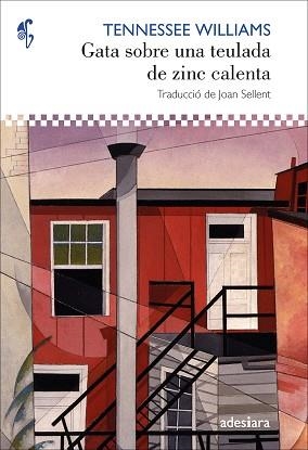 GATA SOBRE UNA TEULADA DE ZINC CALENTA | 9788416948963 | WILLIAMS, TENNESSE | Llibreria L'Illa - Llibreria Online de Mollet - Comprar llibres online