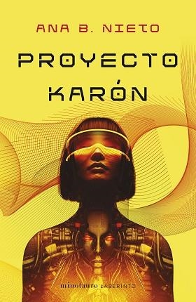 PROYECTO KARÓN | 9788445014769 | NIETO, ANA B. | Llibreria L'Illa - Llibreria Online de Mollet - Comprar llibres online