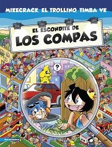 ESCONDITE DE LOS COMPAS, EL | 9788427050860 | MIKECRACK, EL TROLLINO Y TIMBA VK | Llibreria L'Illa - Llibreria Online de Mollet - Comprar llibres online