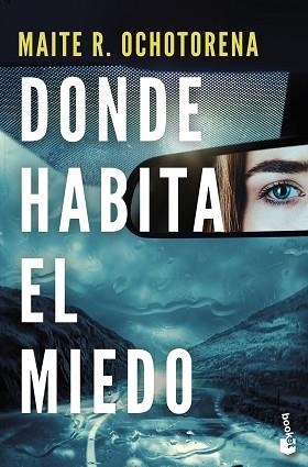 DONDE HABITA EL MIEDO | 9788408275855 | OCHOTORENA, MAITE R. | Llibreria L'Illa - Llibreria Online de Mollet - Comprar llibres online