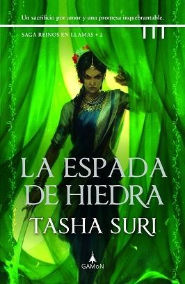ESPADA DE HIEDRA, LA | 9788419767066 | SURI, TASHA | Llibreria L'Illa - Llibreria Online de Mollet - Comprar llibres online
