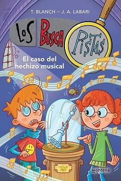 CASO DEL HECHIZO MUSICAL, EL | 9788419421852 | BLANCH, TERESA/LABARI, JOSÉ ÁNGEL | Llibreria L'Illa - Llibreria Online de Mollet - Comprar llibres online