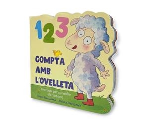 1 2 3 COMPTA AMB L'OVELLETA (L'OVELLETA QUE VA VENIR A SOPAR. LLIBRE DE CARTRÓ) | 9788448865085 | SMALLMAN, STEVE/DREIDEMY, JOËLLE | Llibreria L'Illa - Llibreria Online de Mollet - Comprar llibres online