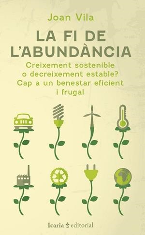 FI DE L'ABUNDÀNCIA, LA | 9788419200884 | VILA, JOAN | Llibreria L'Illa - Llibreria Online de Mollet - Comprar llibres online