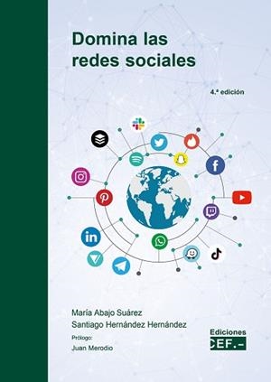 DOMINA LAS REDES SOCIALES | 9788445445686 | ABAJO SUÁREZ, MARÍA/HERNÁNDEZ HERNÁNDEZ, SANTIAGO | Llibreria L'Illa - Llibreria Online de Mollet - Comprar llibres online