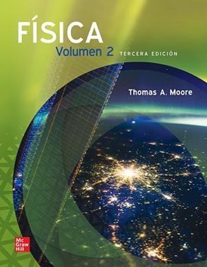 FÍSICA. VOLUMEN II (3ª EDICIÓN) + CONNECT | 9781456287689 | MOORE, THOMAS