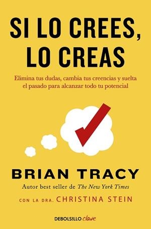 SI LO CREES, LO CREAS | 9788466364003 | TRACY, BRIAN | Llibreria L'Illa - Llibreria Online de Mollet - Comprar llibres online