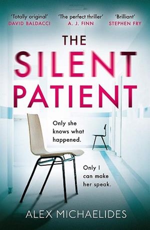 THE SILENT PATIENT | 9781409181637 | MICHAELIDES, ALE
