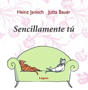 SENCILLAMENTE TÚ | 9788496646155 | JANISCH, HEINZ | Llibreria L'Illa - Llibreria Online de Mollet - Comprar llibres online