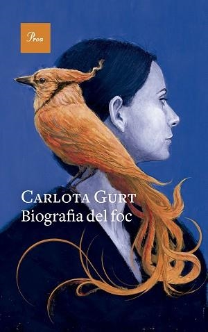 BIOGRAFIA DEL FOC | 9788419657299 | GURT, CARLOTA | Llibreria L'Illa - Llibreria Online de Mollet - Comprar llibres online