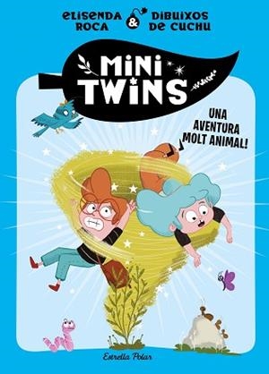 MINITWINS 1. UNA AVENTURA MOLT ANIMAL! | 9788413896137 | ROCA PALET, ELISENDA | Llibreria L'Illa - Llibreria Online de Mollet - Comprar llibres online
