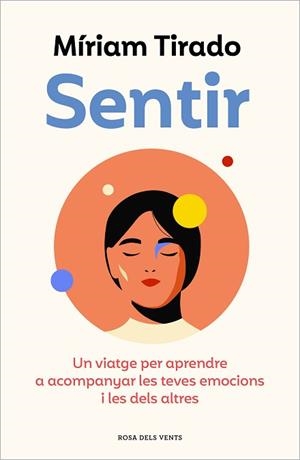 SENTIR | 9788419259103 | TIRADO, MÍRIAM | Llibreria L'Illa - Llibreria Online de Mollet - Comprar llibres online