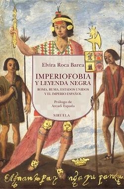 IMPERIOFOBIA Y LEYENDA NEGRA | 9788419744869 | ROCA BAREA, ELVIRA | Llibreria L'Illa - Llibreria Online de Mollet - Comprar llibres online