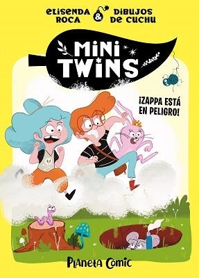 MINITWINS Nº 02 ¡ZAPPA ESTÁ EN PELIGRO! | 9788411408417 | ROCA PALET, ELISENDA | Llibreria L'Illa - Llibreria Online de Mollet - Comprar llibres online