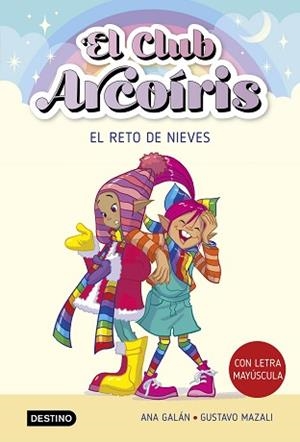 CLUB ARCOÍRIS 4. EL RETO DE NIEVES | 9788408275459 | GALÁN, ANA