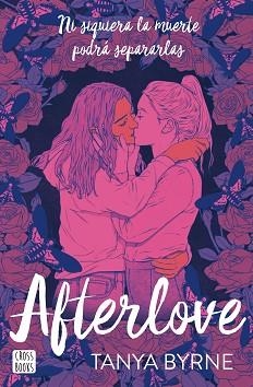AFTERLOVE | 9788408276388 | BYRNE, TANYA | Llibreria L'Illa - Llibreria Online de Mollet - Comprar llibres online