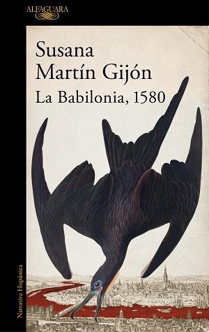 BABILONIA 1580, LA | 9788420470443 | MARTÍN GIJÓN, SUSANA | Llibreria L'Illa - Llibreria Online de Mollet - Comprar llibres online