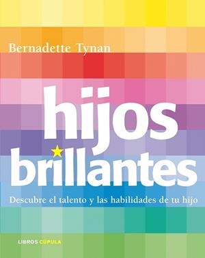 HIJOS BRILLANTES | 9788448048310 | TYNAN, BERNADETTE | Llibreria L'Illa - Llibreria Online de Mollet - Comprar llibres online