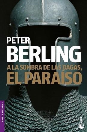 A LA SOMBRA DE LAS DAGAS EL PARAISO | 9788408084631 | BERLING, PETER | Llibreria L'Illa - Llibreria Online de Mollet - Comprar llibres online