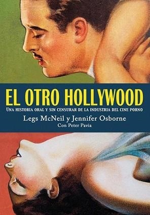 OTRO HOLLYWOOD, EL | 9788493686413 | MCNEIL, LEGS; OSBORNE, JENNIFER | Llibreria L'Illa - Llibreria Online de Mollet - Comprar llibres online
