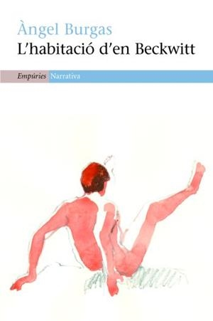 HABITACIO D'EN BECKWITT, L' | 9788497873925 | BURGAS, ANGEL | Llibreria L'Illa - Llibreria Online de Mollet - Comprar llibres online