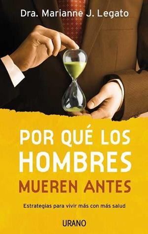 POR QUE LOS HOMBRES MUEREN ANTES | 9788479537005 | LEGATO, MARIANNE J. | Llibreria L'Illa - Llibreria Online de Mollet - Comprar llibres online