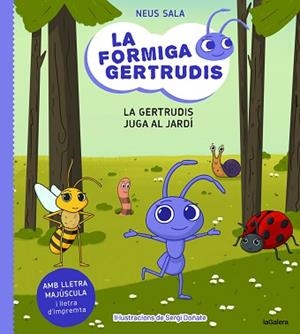 FORMIGA GERTRUDIS 2, LA | 9788424671686 | SALA BAIGET, NEUS | Llibreria L'Illa - Llibreria Online de Mollet - Comprar llibres online