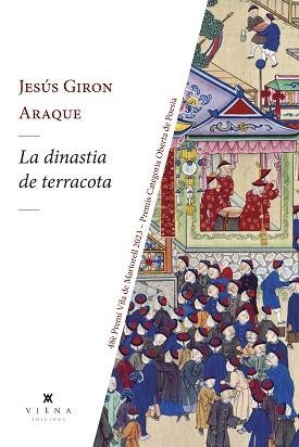 DINASTIA DE TERRACOTA, LA | 9788419474322 | GIRON ARAQUE, JESUS | Llibreria L'Illa - Llibreria Online de Mollet - Comprar llibres online