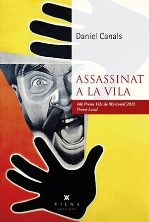 ASSASSINAT A LA VILA | 9788419474315 | CANALS FLORES, DANIEL | Llibreria L'Illa - Llibreria Online de Mollet - Comprar llibres online