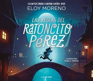 REGLAS DEL RATONCITO PÉREZ, LAS | 9788418050473 | MORENO, ELOY | Llibreria L'Illa - Llibreria Online de Mollet - Comprar llibres online