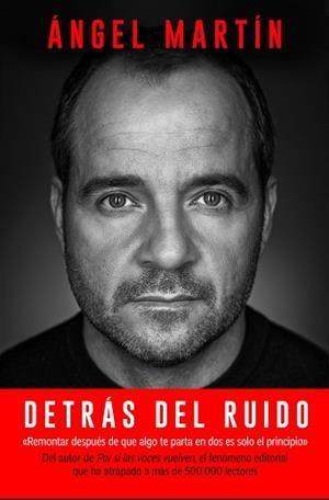 DETRÁS DEL RUIDO | 9788408280507 | MARTÍN, ÁNGEL | Llibreria L'Illa - Llibreria Online de Mollet - Comprar llibres online