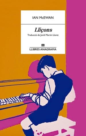 LLIÇONS | 9788433901866 | MCEWAN, IAN | Llibreria L'Illa - Llibreria Online de Mollet - Comprar llibres online