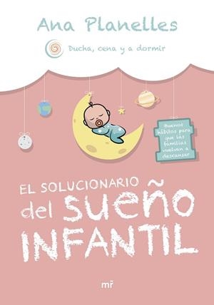 SOLUCIONARIO DEL SUEÑO INFANTIL, EL | 9788427051591 | PLANELLES, ANA @DUCHACENAYADORMIR | Llibreria L'Illa - Llibreria Online de Mollet - Comprar llibres online