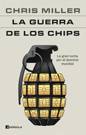 GUERRA DE LOS CHIPS, LA | 9788411001984 | MILLER, CHRIS | Llibreria L'Illa - Llibreria Online de Mollet - Comprar llibres online