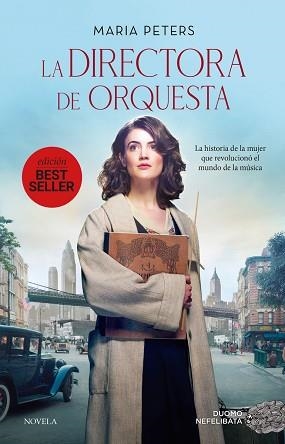 DIRECTORA DE ORQUESTA, LA | 9788419521514 | PETERS, MARIA | Llibreria L'Illa - Llibreria Online de Mollet - Comprar llibres online
