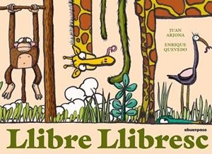 LLIBRE LLIBRESC | 9788417555962 | ARJONA, JUAN / QUEVEDO, ENRIQUE | Llibreria L'Illa - Llibreria Online de Mollet - Comprar llibres online