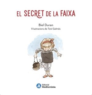 SECRET DE LA FAIXA, EL | 9788419028471 | DURAN, BIEL | Llibreria L'Illa - Llibreria Online de Mollet - Comprar llibres online