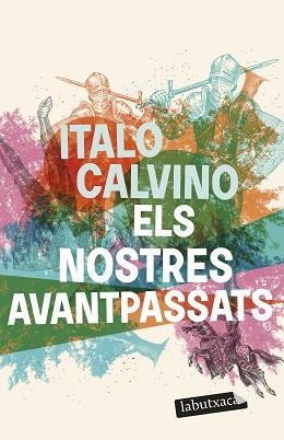 NOSTRES AVANTPASSATS, ELS | 9788419107794 | CALVINO, ITALO | Llibreria L'Illa - Llibreria Online de Mollet - Comprar llibres online