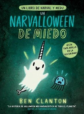 NARVALLOWEEN DE MIEDO, UN | 9788426148537 | CLANTON, BEN | Llibreria L'Illa - Llibreria Online de Mollet - Comprar llibres online