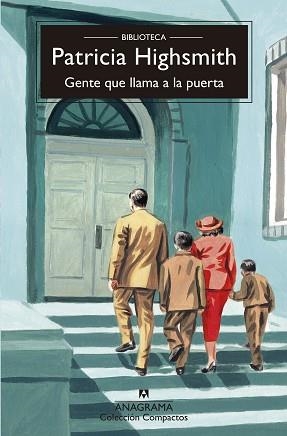 GENTE QUE LLAMA A LA PUERTA | 9788433921277 | HIGHSMITH, PATRICIA | Llibreria L'Illa - Llibreria Online de Mollet - Comprar llibres online
