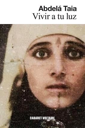 VIVIR A TU LUZ | 9788419047397 | TAIA, ABDELÁ | Llibreria L'Illa - Llibreria Online de Mollet - Comprar llibres online