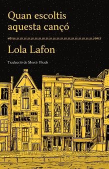 QUAN ESCOLTIS AQUESTA CANÇÓ | 9788417353490 | LAFON, LOLA | Llibreria L'Illa - Llibreria Online de Mollet - Comprar llibres online