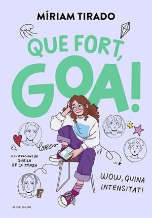 EM DIC GOA 2 - QUE FORT, GOA! | 9788419522184 | TIRADO, MÍRIAM | Llibreria L'Illa - Llibreria Online de Mollet - Comprar llibres online
