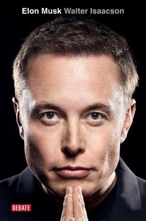 ELON MUSK | 9788419399304 | ISAACSON, WALTER | Llibreria L'Illa - Llibreria Online de Mollet - Comprar llibres online
